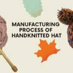 manufacturing Process of Handknitted Hat - Rochak Handknit